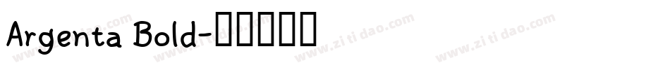 Argenta Bold字体转换